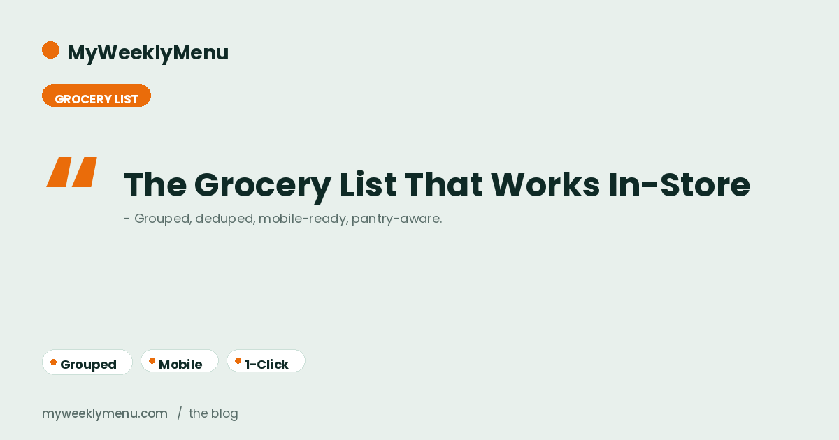 Meal Planner with Shopping List: What Makes One Actually Useful in the Store